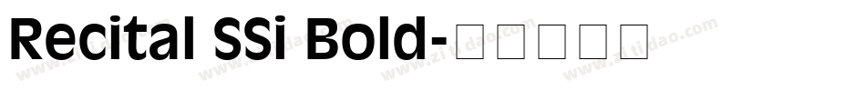 Recital SSi Bold字体转换